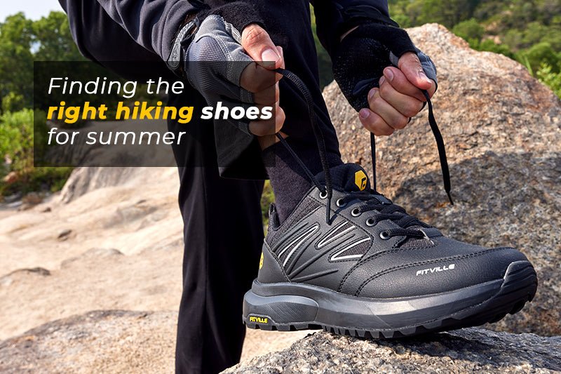 Finding the right hiking shoes for summer - FitVilleDE