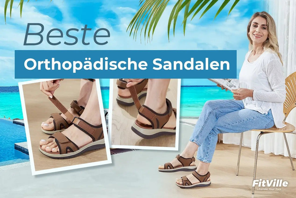Top 2 Orthopädische Sandalen für Damen & Herren - FitVilleDE